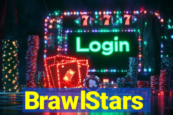 BrawlStars