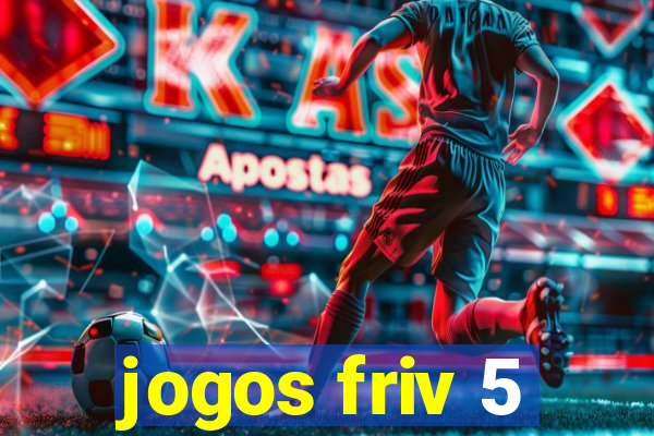 jogos friv 5