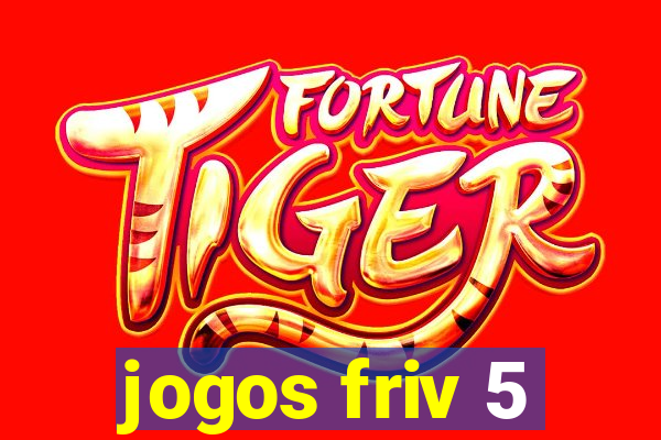 jogos friv 5