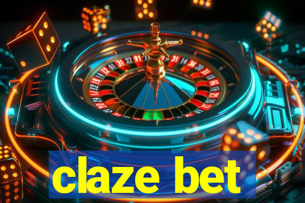 claze bet