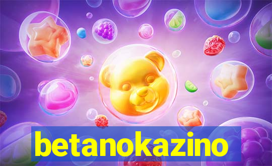 betanokazino