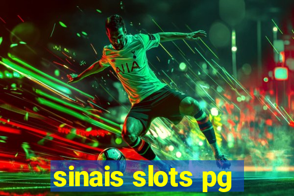 sinais slots pg