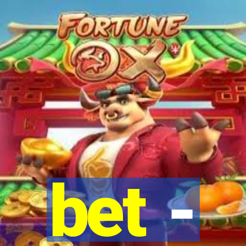 bet -