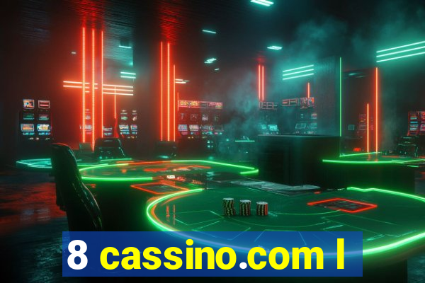 8 cassino.com l