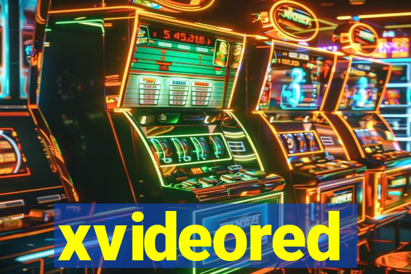 xvideored