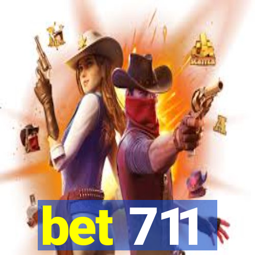 bet 711