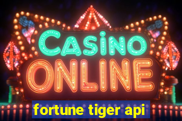 fortune tiger api