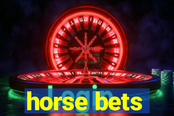 horse bets