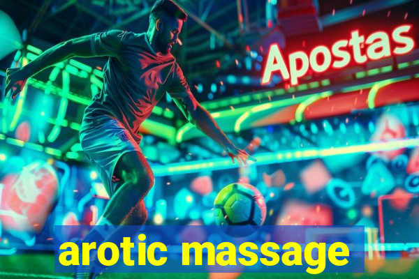 arotic massage