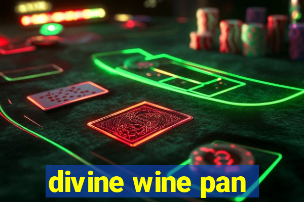 divine wine pan