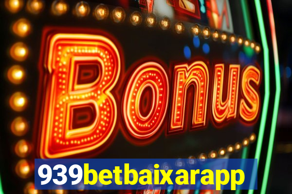 939betbaixarapp