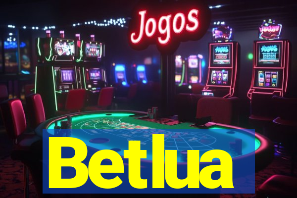 Betlua