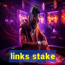 links stake