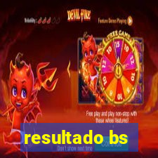 resultado bs