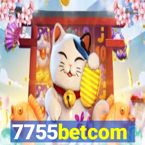 7755betcom