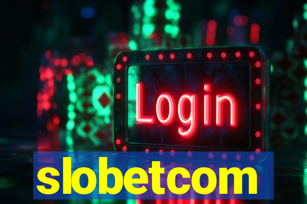 slobetcom