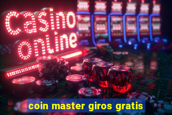 coin master giros gratis