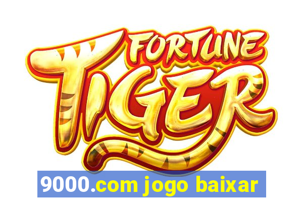 9000.com jogo baixar