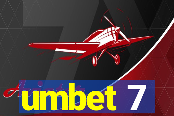 umbet 7