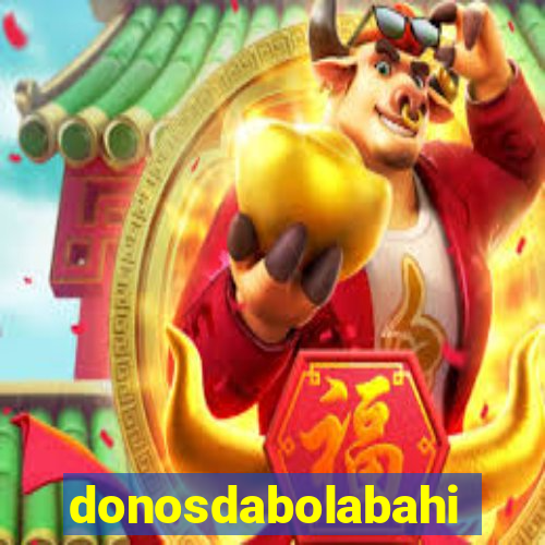 donosdabolabahia