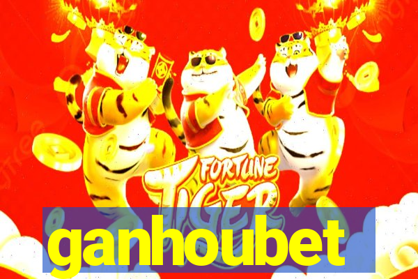 ganhoubet