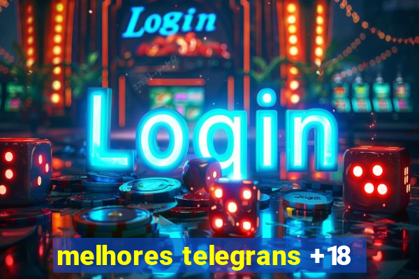 melhores telegrans +18