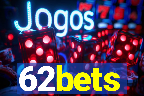 62bets