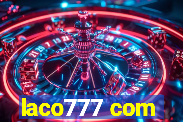 laco777 com