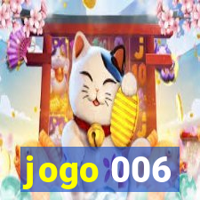 jogo 006