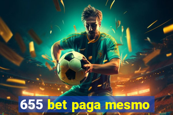 655 bet paga mesmo