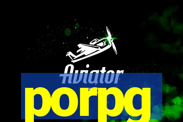 porpg