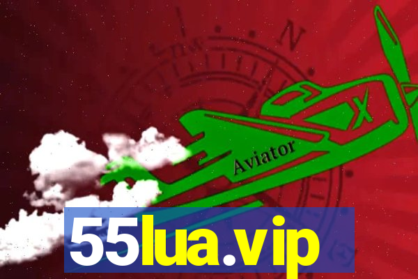 55lua.vip