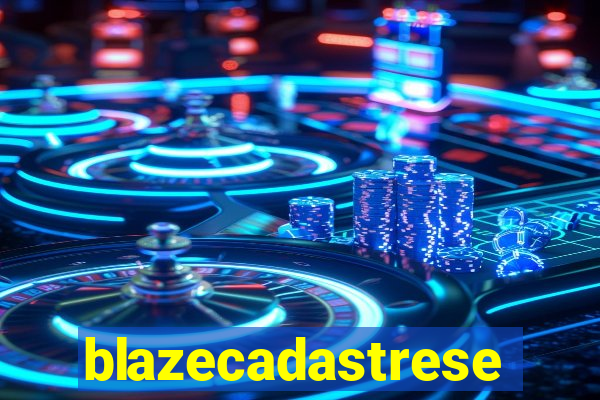 blazecadastrese