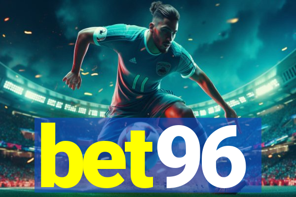 bet96