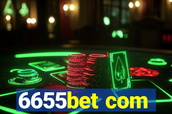 6655bet com