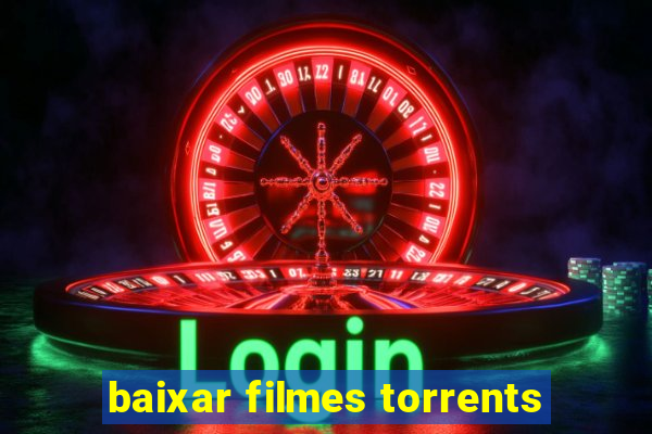 baixar filmes torrents