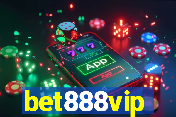 bet888vip