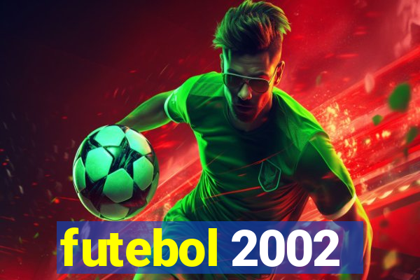 futebol 2002