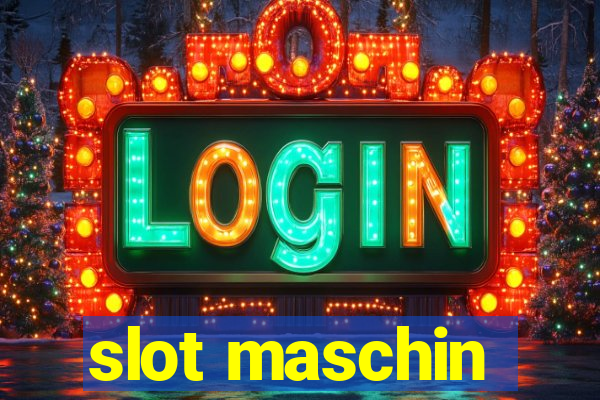 slot maschin