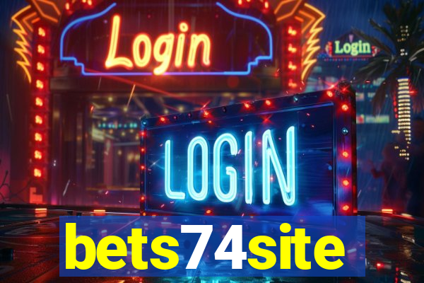 bets74site