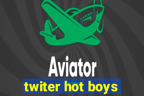 twiter hot boys