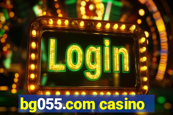 bg055.com casino