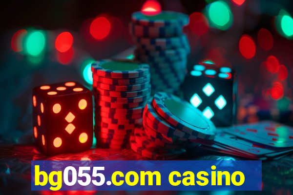 bg055.com casino