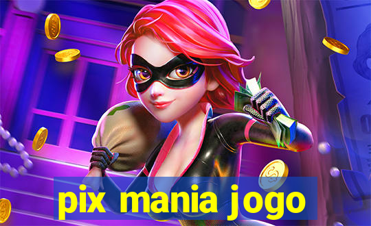 pix mania jogo