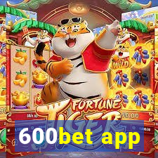 600bet app