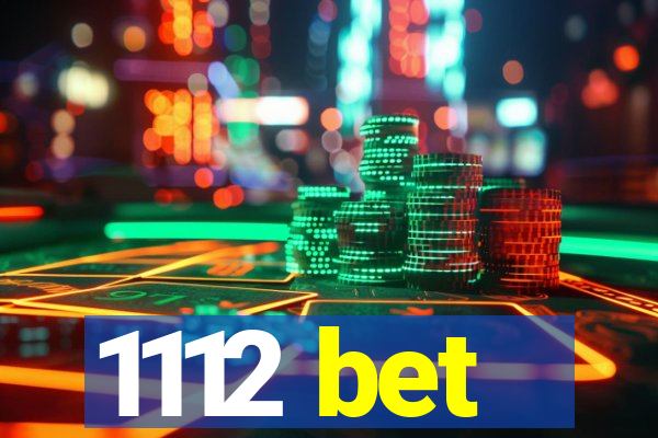 1112 bet