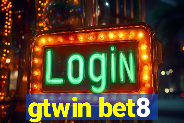 gtwin bet8