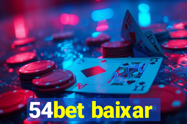 54bet baixar