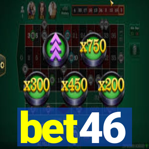 bet46