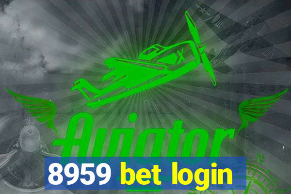 8959 bet login